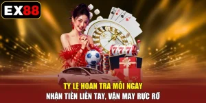 Tỷ Lệ Hoàn Trả Mỗi Ngày - Nhận Tiền Liền Tay, Vận May Rực Rỡ
